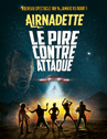 AIRNADETTE - LE PIRE CONTRE ATTAQUE