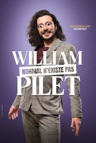 William Pilet, « Normal n’existe pas » à Nantes