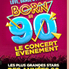 affiche BORN IN 90 - LOVE, DANCE & PARTY